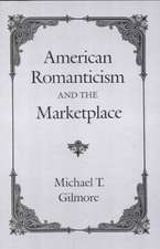 American Romanticism and the Marketplace