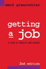 Getting a Job: Study of Contacts and Careers