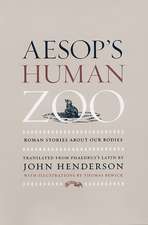 Aesop's Human Zoo: Roman Stories about Our Bodies