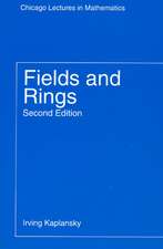 Fields and Rings