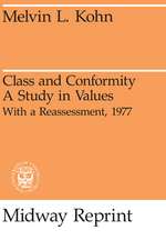 Class and Conformity: A Study in Values