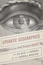 Operatic Geographies