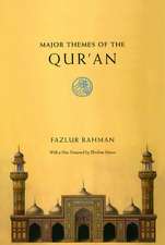 Major Themes of the Qur'an: Second Edition