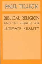 Biblical Religion and the Search for Ultimate Reality