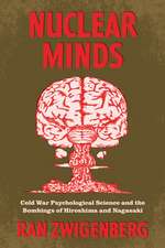 Nuclear Minds: Cold War Psychological Science and the Bombings of Hiroshima and Nagasaki