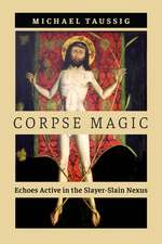 Corpse Magic: Echoes Active in the Slayer-Slain Nexus