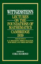 Wittgenstein's Lectures on the Foundations of Mathematics, Cambridge, 1939