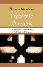Dynamic Oneness