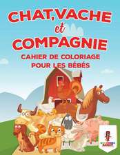 Chat, Vache Et Compagnie