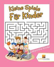 Kleine Spiele Fur Kinder