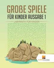 Groe Spiele Fur Kinder Ausgabe 1