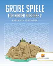 Groe Spiele Fur Kinder Ausgabe 2