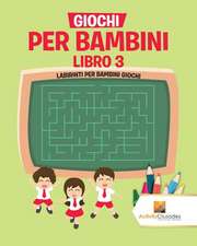 Giochi Per Bambini Libro 3