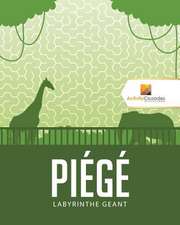 Piege