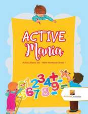 Active Mania