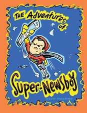 The Adventures of "Super-Newsboy"