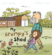 My Grumpy's Shed