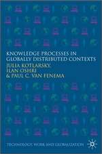 Knowledge Processes in Globally Distributed Contexts