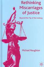 Rethinking Miscarriages of Justice