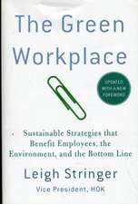 The Green Workplace