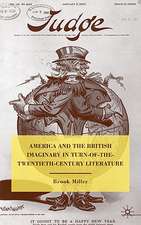 America and the British Imaginary in Turn-of-the-Twentieth-Century Literature