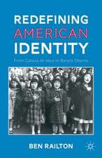 Redefining American Identity: From Cabeza de Vaca to Barack Obama