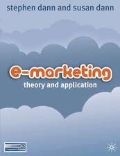 E-Marketing: Theory and Application