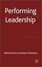 Performing Leadership