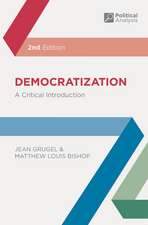 Democratization: A Critical Introduction