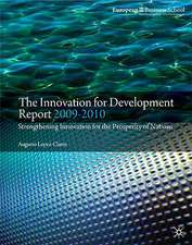 The Innovation for Development Report 2009-2010