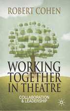 Working Together in Theatre