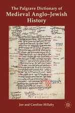 The Palgrave Dictionary of Medieval Anglo-Jewish History