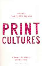 Print Cultures: A Reader in Theory and Practice