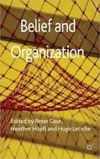 Belief and Organization