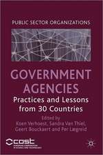 Government Agencies: Practices and Lessons from 30 Countries