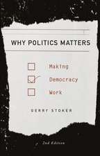 Why Politics Matters: Making Democracy Work