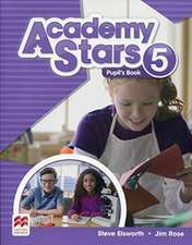 Elsworth, S: Academy Stars Level 5 Pupil's Book Pack