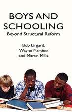 Boys and Schooling: Beyond Structural Reform