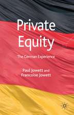 Private Equity: The German Experience