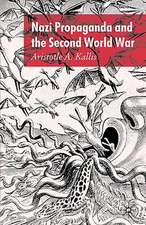 Nazi Propaganda and the Second World War