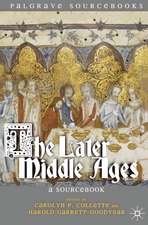 The Later Middle Ages: A Sourcebook