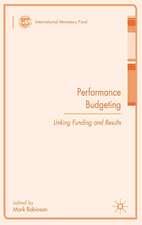 Performance Budgeting: Linking Funding and Results