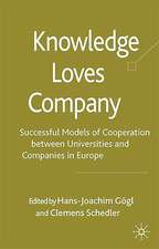 Knowledge Loves Company: Successful Models of Cooperation between Universities and Companies in Europe