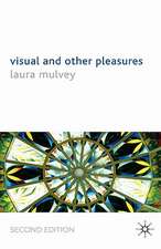 Visual and Other Pleasures