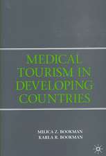 Medical Tourism in Developing Countries