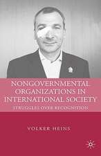 Nongovernmental Organizations in International Society: Struggles over Recognition