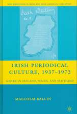 Irish Periodical Culture, 1937-1972: Genre in Ireland, Wales, and Scotland