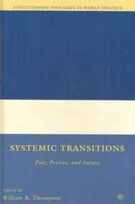 Systemic Transitions: Past, Present, and Future