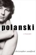 Polanski: A Biography