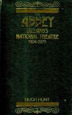 The Abbey – lreland`s National Theatre, 1904–1979